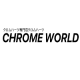 Chrome World