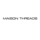 Maison Threads